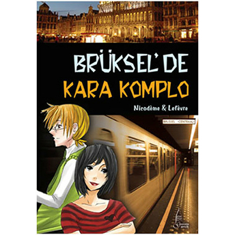 Brüksel'de Kara Komplo (Cep Boy) Thierry Lefevre