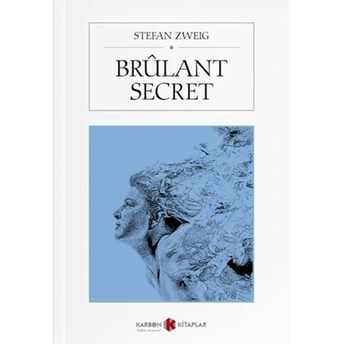 Brulant Secret Kollektif