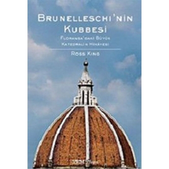 Brunelleschi’nin Kubbesi Ross King