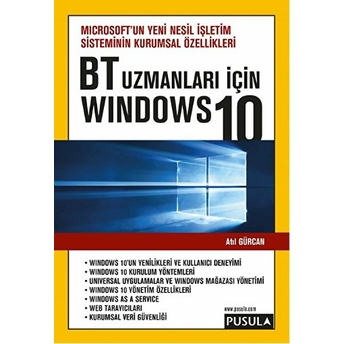 Bt Uzmanları Için Windows 10 - Atıl Gürcan