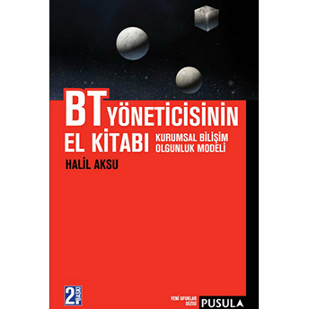 Bt Yöneticisinin El Kitabı-Halil Aksu