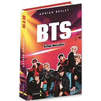 Bts: K-Pop Mucizesi - Ciltli Adrian Besley