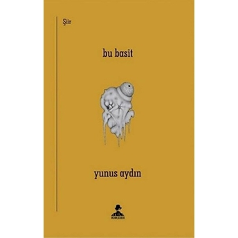 Bu Basit - Yunus Aydın