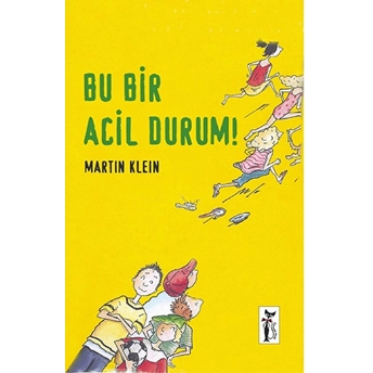 Bu Bir Acil Durum! Martin Klein