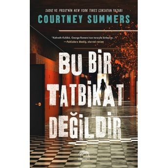 Bu Bir Tatbikat Değildir Courtney Summers