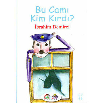 Bu Camı Kim Kırdı ? Ibrahim Demirci