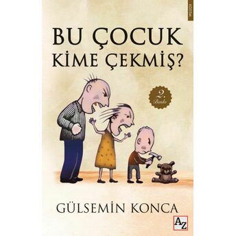 Bu Çocuk Kime Çekmiş? Gülsemin Konca