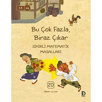 Bu Çok Fazla Biraz Çıkar - Sihirli Matematik Masalları 20