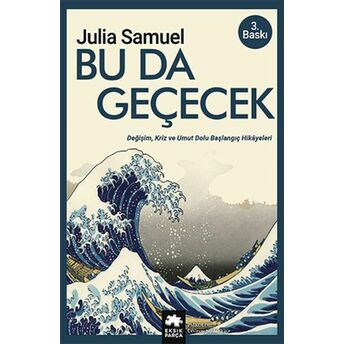 Bu Da Geçecek Julia Samuel