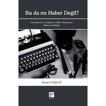 Bu Da Mı Haber Değil? - Mesut Coşkun