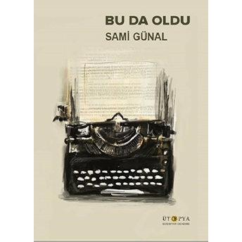 Bu Da Oldu Sami Günal