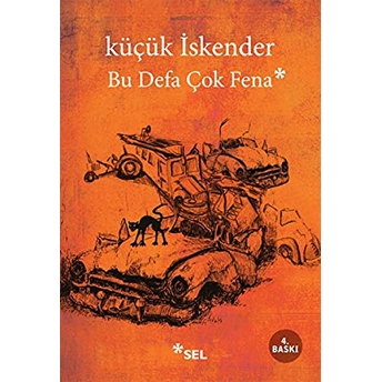 Bu Defa Çok Fena Küçük Iskender