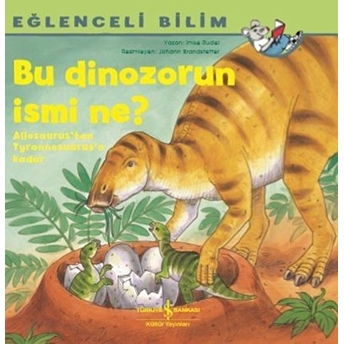 Bu Dinozorun Ismi Ne? - Eğlenceli Bilim Imke Rudel