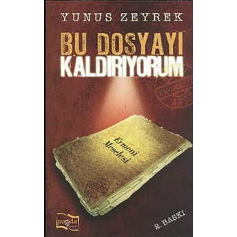 Bu Dosyayı Kaldırıyorum Yunus Zeyrek