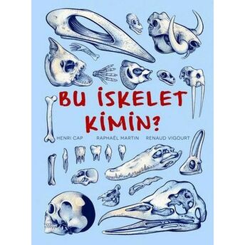 Bu Iskelet Kimin? Henry Cap