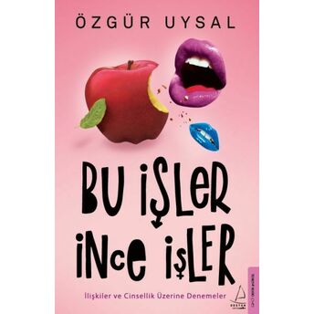 Bu Işler Ince Işler Özgür Uysal