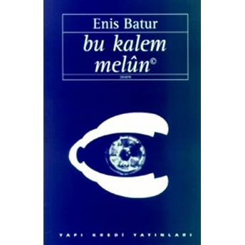 Bu Kalem Melun Enis Batur