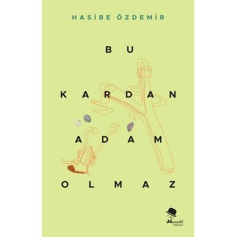 Bu Kardan Adam Olmaz Hasibe Özdemir