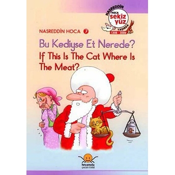 Bu Kediyse Et Nerede? - If This Is The Cat, Where Is The Meat?-Kolektif