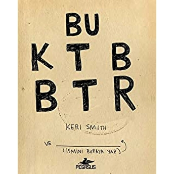 Bu Kitabı Bitir - Keri Smith