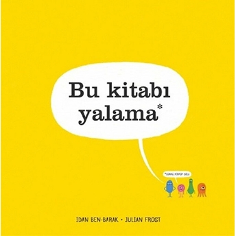 Bu Kitabı Yalama (Ciltli) Idan Ben-Barak