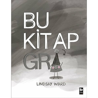 Bu Kitap Gri Lindsay Ward