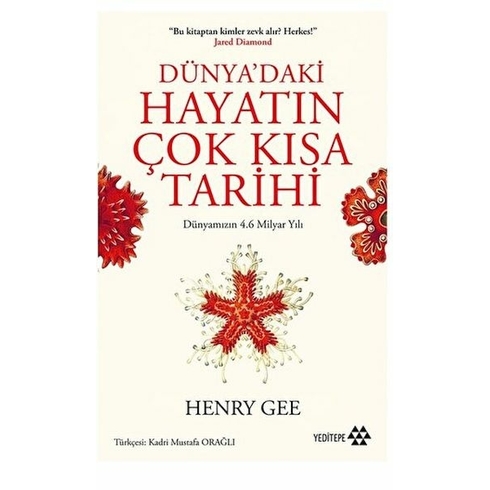 Bu Kitaptan Kimler Zevk Alı? Herkes! - Dünya’daki Hayatın Çok Kısa Tarihi Henry Gee