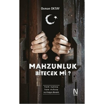 Bu Mahzunluk Bitecek Mi? - Osman Oktay