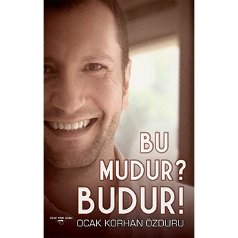 Bu Mudur? Budur!