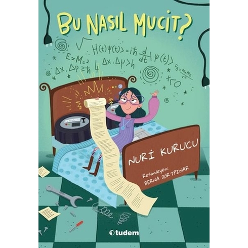 Bu Nasıl Mucit? Nuri Kurucu