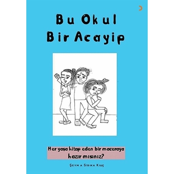 Bu Okul Bir Acayip