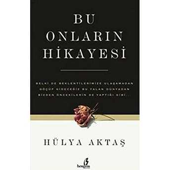 Bu Onların Hikayesi Hülya Aktaş