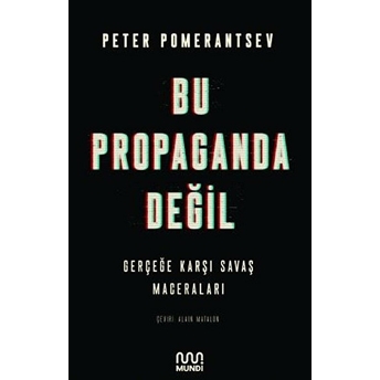 Bu Propaganda Değil Alain Matalon