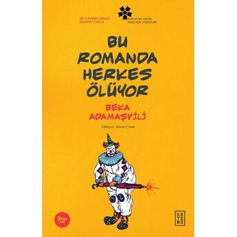 Bu Romanda Herkes Ölüyor Beka Adamaşvili