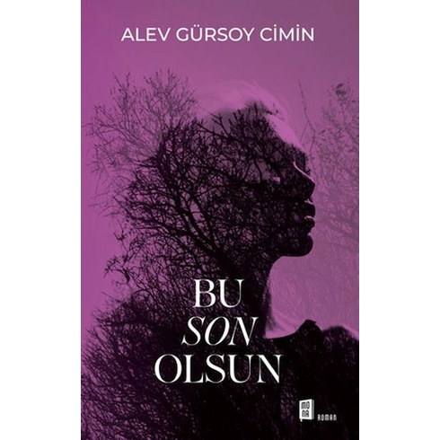 Bu Son Olsun Alev Gürsoy Cimin