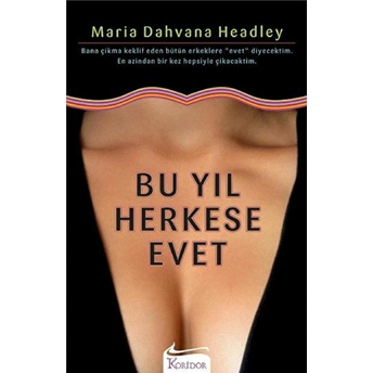 Bu Yıl Herkese Evet Maria D. Headley