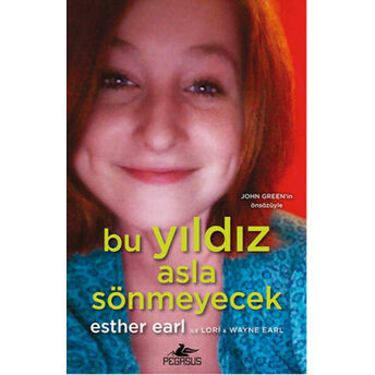 Bu Yıldız Asla Sönmeyecek Esther Grace Earl