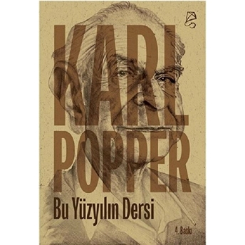 Bu Yüzyılın Dersi Karl Popper