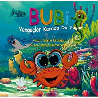 Bubi - Yengeçler Karada Da Yaşar