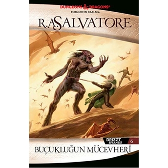 Buçukluğun Mücevheri R. A. Salvatore