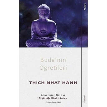 Buda’nın Öğretileri Thich Nhat Hanh