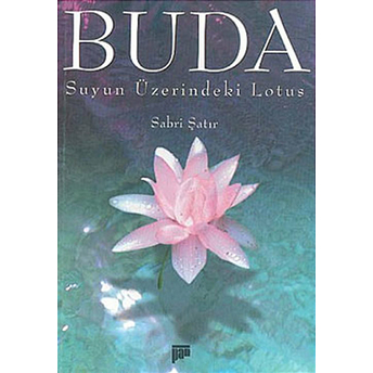 Buda Suyun Üzerindeki Lotus Sabri Şatır