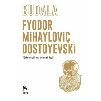 Budala Fyodor Mihayloviç Dostoyevski