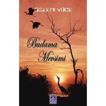 Budama Mevsimi - Özlem Yüce