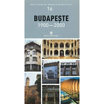 Budapeşte 1900-2000 Kolektif