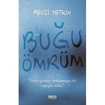 Buğu Ömrüm