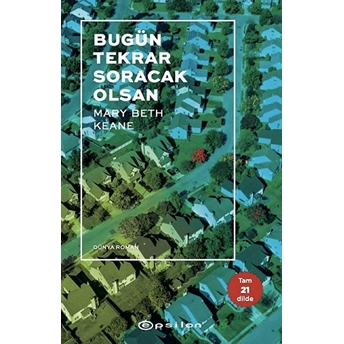 Bugün Tekrar Soracak Olsan Mary Beth Keane