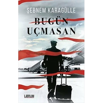 Bugün Uçmasan Şebnem Karagülle