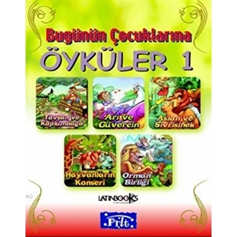 Bugünün Çocuklarına Öyküler 1 (Ciltli)