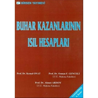 Buhar Kazanlarının Isıl Hesapları-Osman F. Genceli